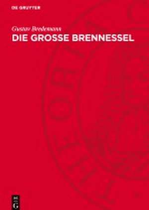 Die grosse Brennessel de Gustav Bredemann