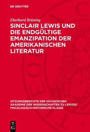 Brüning, E: Sinclair Lewis und die endgültige Emanzipation d