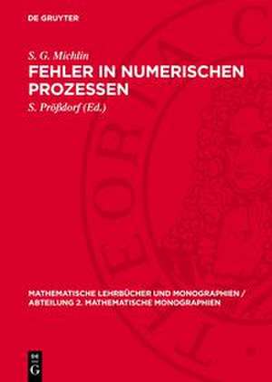 Fehler in numerischen Prozessen de S. G. Michlin