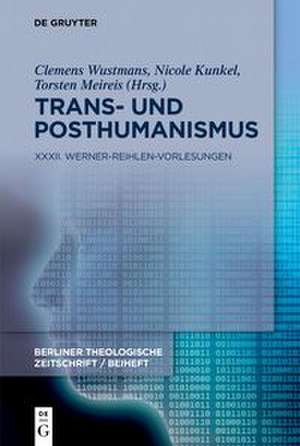 Trans- und Posthumanismus de Clemens Wustmans