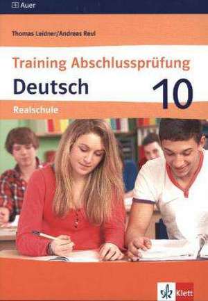 Training Abschlussprüfung Deutsch de Thomas Leidner