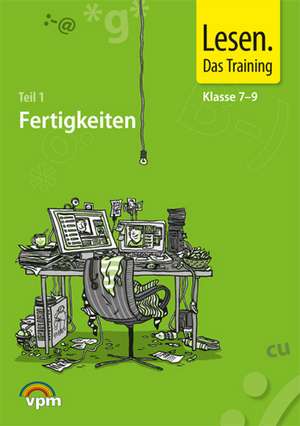 Lesen. Das Training - Neubearbeitung. Lesefertigkeiten - Lesegeläufigkeiten - Lesestrategien. Schülermappe II. ab 7. Klasse