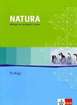 Natura - Biology for bilingual classes / Ecology de Rudolf Marx