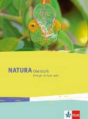 Natura - Biologie für Gymnasien. Oberstufe Schülerbuch. Ausgabe ab 2016