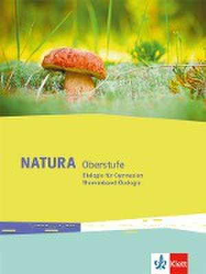 Natura Biologie Oberstufe. Themenband Ökologie. Ausgabe ab 2016