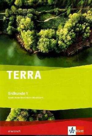 Terra Erdkunde 5./6. Schuljahr. Arbeitsheft für Nordrhein-Westfalen. Ausgabe für Realschule