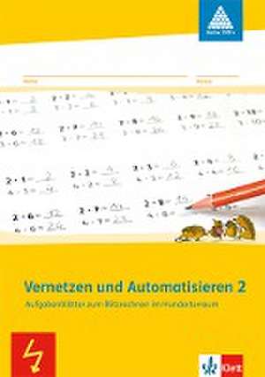 Vernetzen und Automatisieren. Schülerarbeitsheft 2. Schuljahr