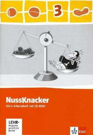 Der Nussknacker. Arbeitsheft mit CD-ROM 3. Schuljahr. Ausgabe 2009 für Sachsen, Rheinland-Pfalz und das Saarland