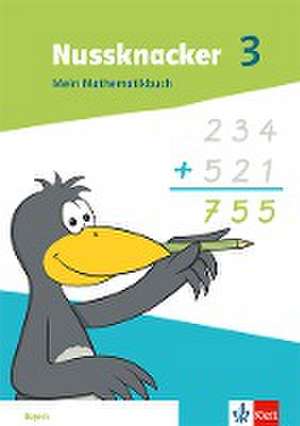 Nussknacker 3.Schulbuch Klasse 3. Ausgabe Bayern