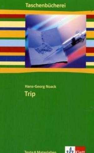 Trip de Hans-Georg Noack