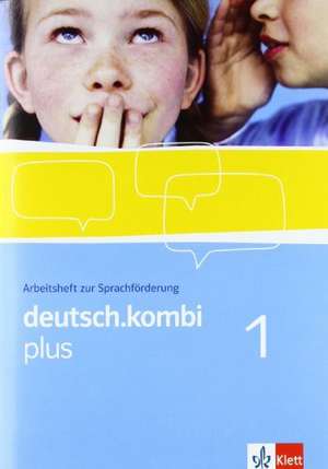 deutsch.kombi plus. Sprach- und Lesebuch für Nordrhein-Westfalen. Arbeitsheft zur Sprachförderung 5. Klasse