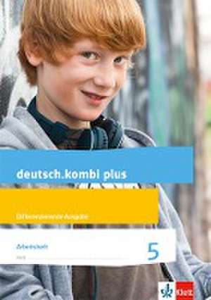 deutsch.kombi plus. Arbeitsheft 5. Schuljahr. Allgemeine Ausgabe de Sabine Utheß