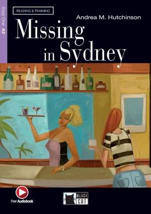Missing in Sydney. Buch + Audio-CD de Andrea M. Hutchinson