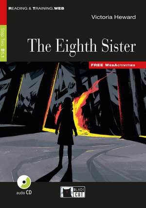 The Eigth Sister. Buch + Audio-CD de Victoria Heward