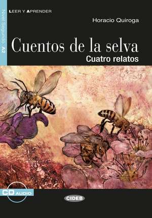 Cuentos de la selva de Horacio Quiroga