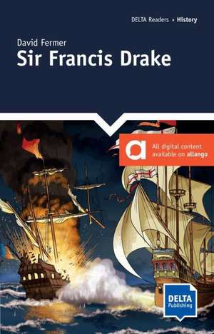 Sir Francis Drake. Graphic Reader + Delta Augmented de David Fermer