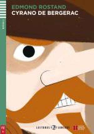 Cyrano de Bergerac. Buch mit Audio-CD de Edmond Rostand