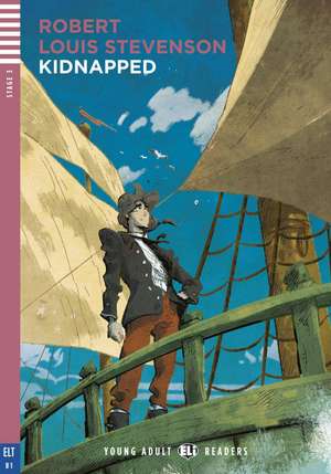 Kidnapped. Buch + Audio CD de Robert Louis Stevenson