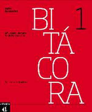 Bitácora. Cuaderno de ejercicios + Audio-CD (A1)- monolinguale Ausgabe