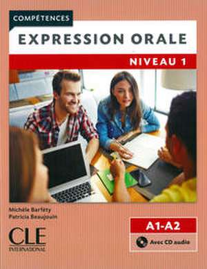 Expression orale 1. Schülerarbeitsheft