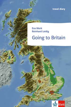 Going to Britain de Reinhard Leidig