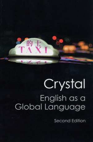 English as a Global Language - Second Edition de David Crystal