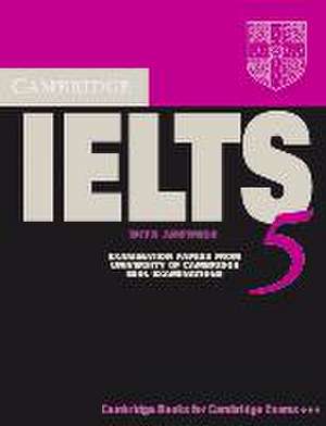 Cambridge Practice Tests for IELTS 5. Student's Book with answers