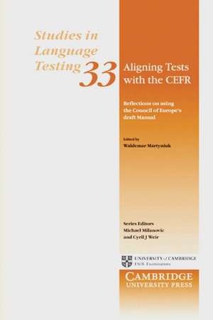 Aligning Tests with the CEFR de Waldemar Martyniuk