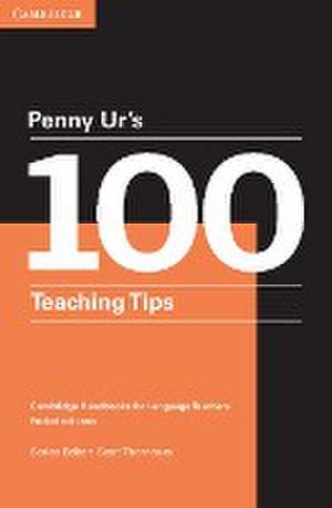 Penny Ur's 100 Teaching Tips de Penny Ur