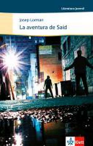 La aventura de Saïd de Josep Lorman