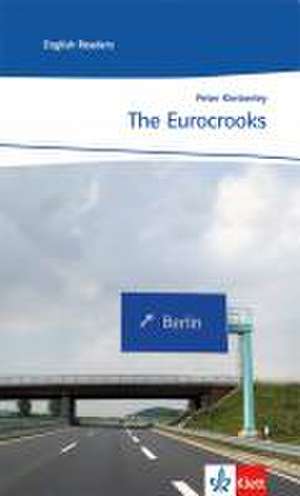 The Eurocrooks de Peter Kimberley