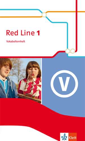 Red Line 1. Vokabellernheft. Ausgabe 2014