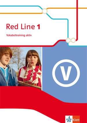 Red Line 1. Vokabeltraining aktiv. Ausgabe 2014