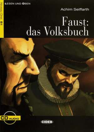 Faust: Das Volksbuch (Niveau B1): A2 de Achim Seiffarth