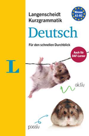 Langenscheidt Kurzgrammatik Deutsch - Buch mit Download de Sarah Fleer