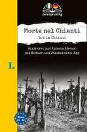 Langenscheidt Krimi zweisprachig Italienisch - Morte nel Chianti - Tod im Chianti (A1/A2) de Valerio Vial