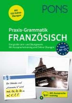 PONS Praxis-Grammatik Französisch