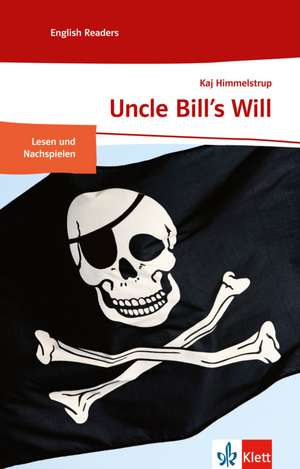 Uncle Bill's Will de Kaj Himmelstrup
