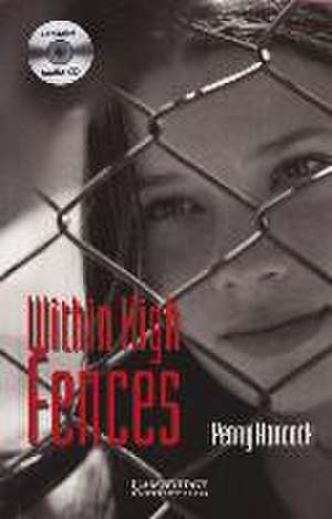 Within High Fences de Penny Hancock