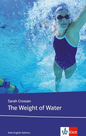 The Weight of Water de Sarah Crossan