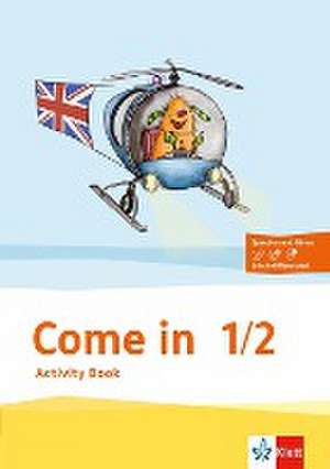 Come in. Activity Book mit Bildkarten 1.-2. Schuljahr