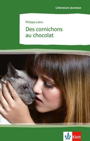 Des cornichons au chocolat de Philippe Labro