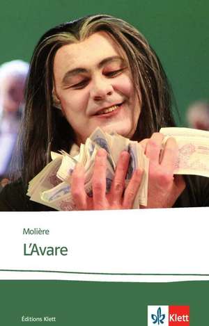 L'Avare de Molière