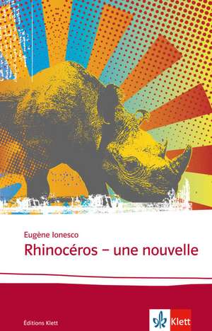 Rhinocéros de Eugène Ionesco