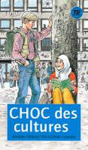 Choc des cultures de Annette Hallum