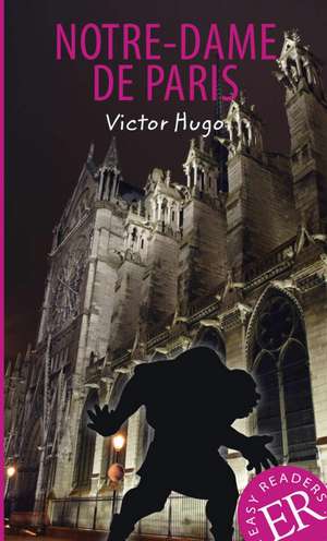 Notre-Dame de Paris de Victor Hugo