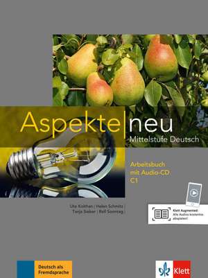 Aspekte neu C1. Arbeitsbuch mit Audio-CD de Ute Koithan