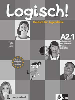 Logisch! Arbeitsbuch A2.1 mit Vokabeltrainer CD-ROM de Stefanie Dengler