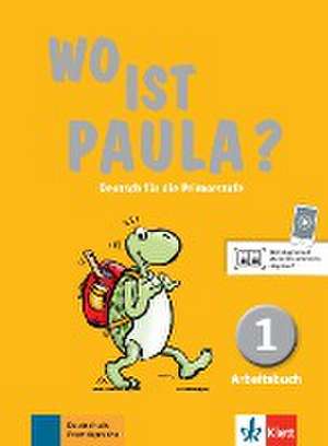 Wo ist Paula? Arbeitsbuch 1 mit CD-ROM (MP3- Audios) de Ernst Endt