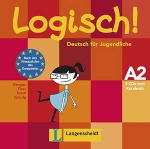 Logisch! A2, 2 Audio-CDs zum Kursbuch A2 de Paul Rusch